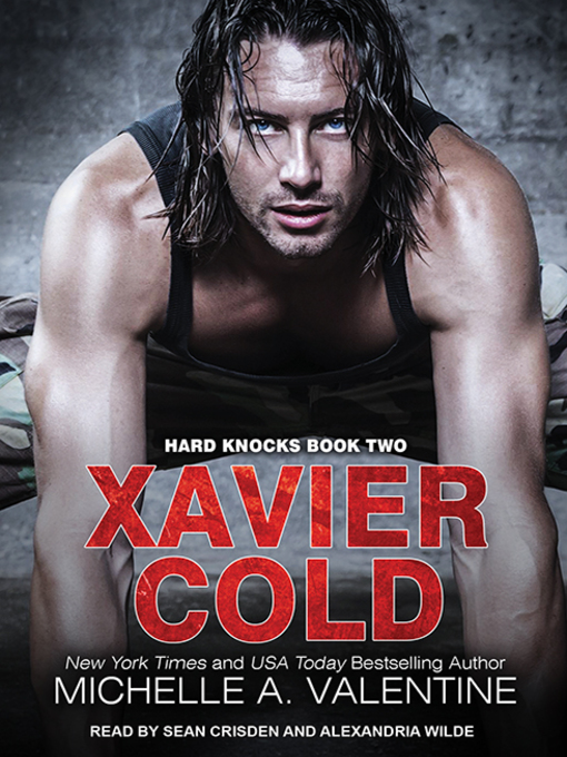 Title details for Xavier Cold by Michelle A. Valentine - Wait list